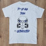 "F*** UP AND TRAIN" T-Shirt